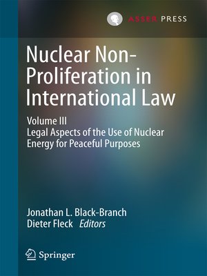 cover image of Nuclear Non-Proliferation in International Law--Volume III